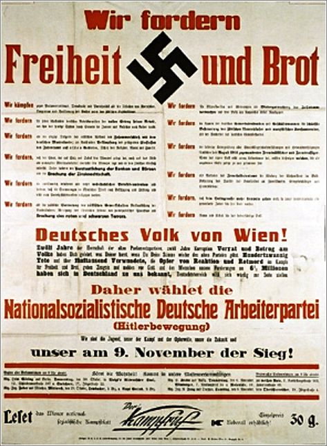 NSDAP election poster in Vienna in 1930. Translation -We demand freedom and bread.